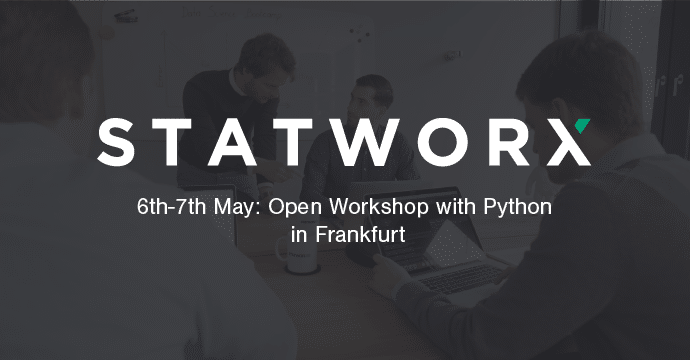 6th and 7th May: Open Workshop Python